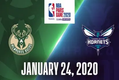 NBA confirma jogo de Milwaukee Bucks e Charlotte Hornets em Paris em 2020 - The Playoffs